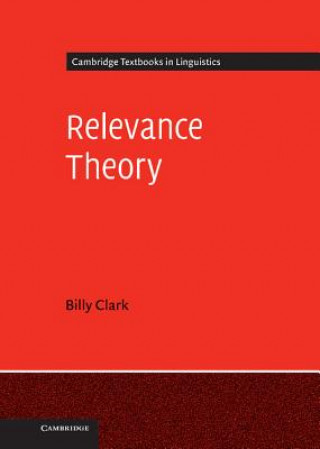 Książka Relevance Theory Billy Clark