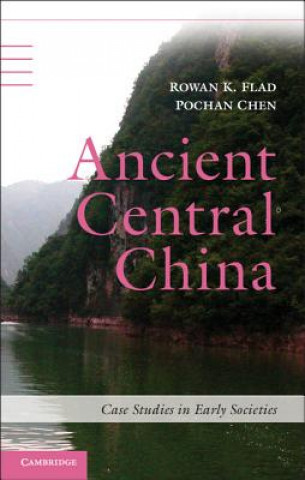 Carte Ancient Central China Rowan K Flad