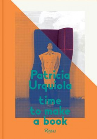 Книга Patricia Urquiola: Time to Make a Book Patricia Urquiola