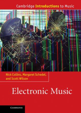 Kniha Electronic Music Nick Collins