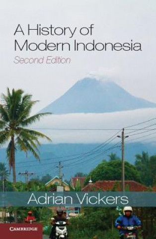 Kniha History of Modern Indonesia Adrian Vickers