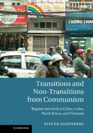 Kniha Transitions and Non-Transitions from Communism Steven Saxonberg