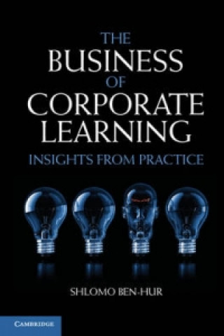 Libro Business of Corporate Learning Shlomo Ben Hur