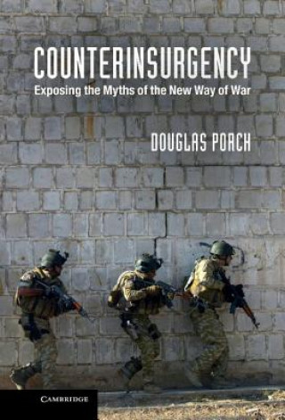 Kniha Counterinsurgency Douglas Porch