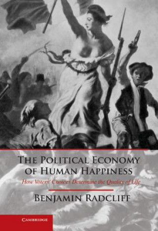 Carte Political Economy of Human Happiness Benjamin Radcliff