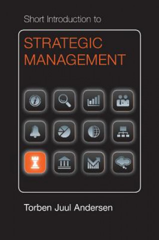 Kniha Short Introduction to Strategic Management Torben Juul Andersen