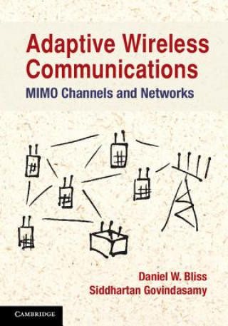 Книга Adaptive Wireless Communications Daniel W Bliss