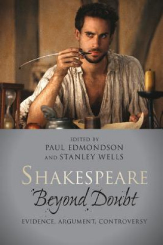 Kniha Shakespeare beyond Doubt Paul Edmondson