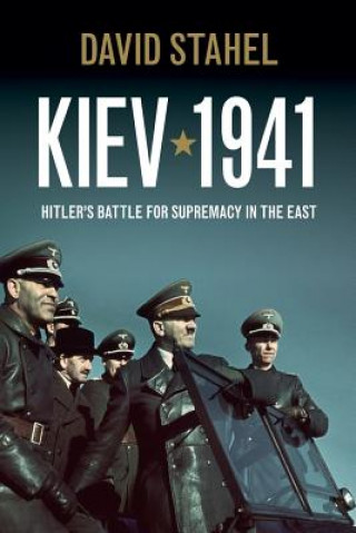 Book Kiev 1941 David Stahel