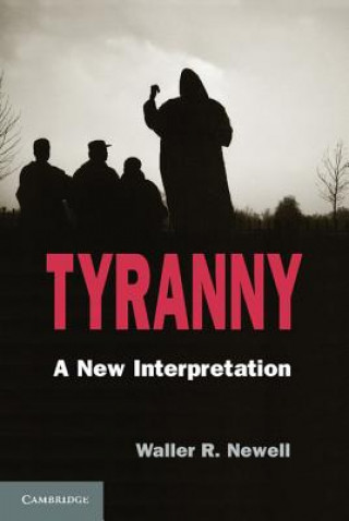 Könyv Tyranny Waller R Newell