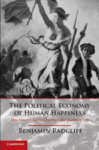 Libro Political Economy of Human Happiness Benjamin Radcliff