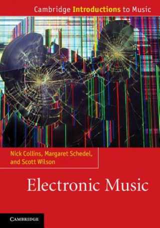 Carte Electronic Music Nick Collins