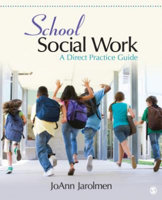 Knjiga School Social Work JoAnn Jarolmen