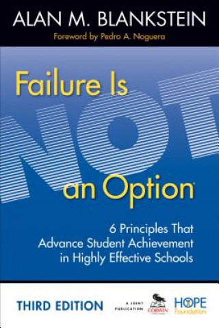 Kniha Failure Is Not an Option Alan M Blankstein