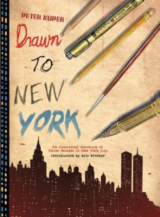 Carte Drawn To New York Peter Kuper
