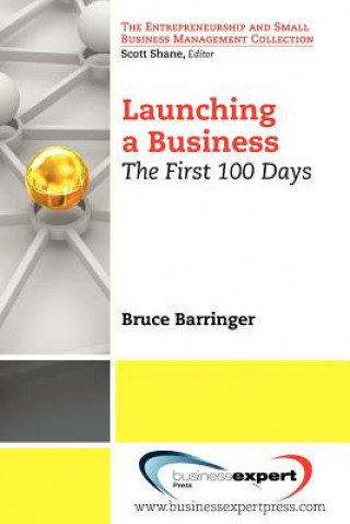 Kniha Launching a Business Bruce Barringer