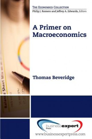 Carte Primer on Macroeconomics Thomas Beveridge