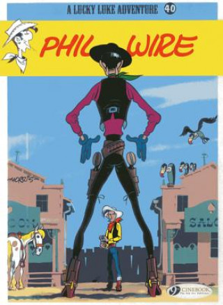Книга Lucky Luke 40 - Phil Wire Morris