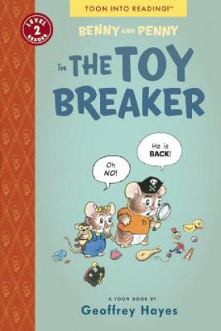 Kniha Benny And Penny In 'the Toy Breaker' Geoffrey Hayes