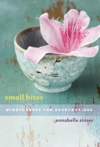 Könyv Small Bites Anabelle Zinser