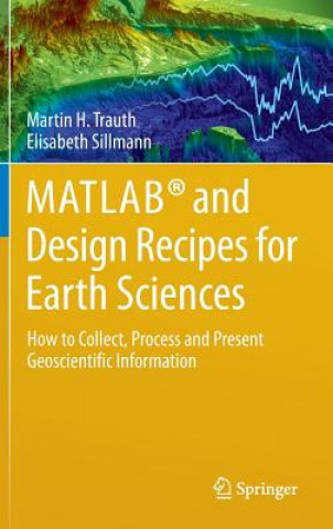 Kniha MATLAB (R) and Design Recipes for Earth Sciences Martin Trauth