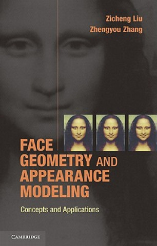 Book Face Geometry and Appearance Modeling Zicheng Liu
