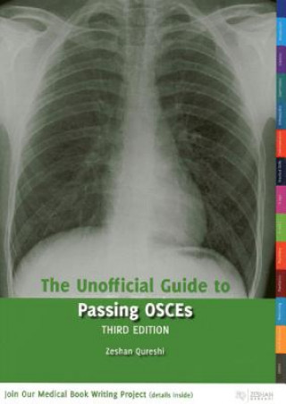 Carte Unofficial Guide to Passing OSCEs Zeshan Qureshi