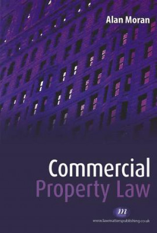 Könyv Commercial Property Law Alan Moran