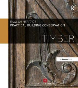 Carte Practical Building Conservation: Timber English Heritage
