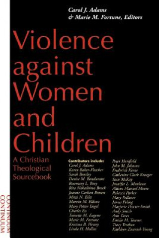 Könyv Violence Against Women and Children Carol Adams