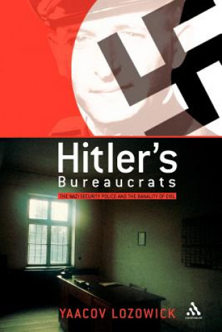 Könyv Hitler's Bureaucrats Yaacov Lozowick