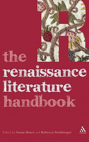 Carte Renaissance Literature Handbook Susan Bruce