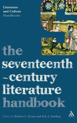 Könyv Seventeenth-Century Literature Handbook Robert C Evans