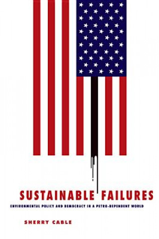 Knjiga Sustainable Failures Sherry Cable