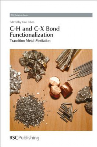 Carte C-H and C-X Bond Functionalization Xavi Ribas