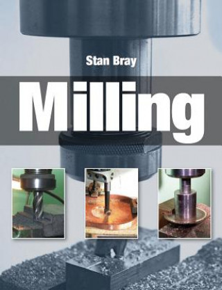 Kniha Milling Stan Bray