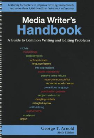 Book Media Writer's Handbook: A Guide to Common Writing and Editing Problems George Arnold