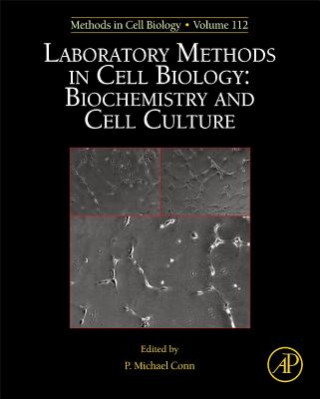 Könyv Laboratory Methods in Cell Biology P Michael Conn