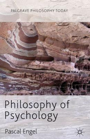 Könyv Philosophy of Psychology Pascal Engel