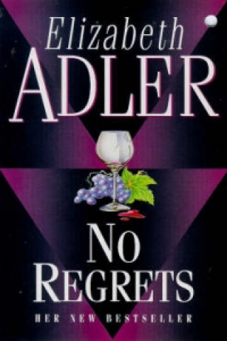 Kniha No Regrets Elizabeth Adler