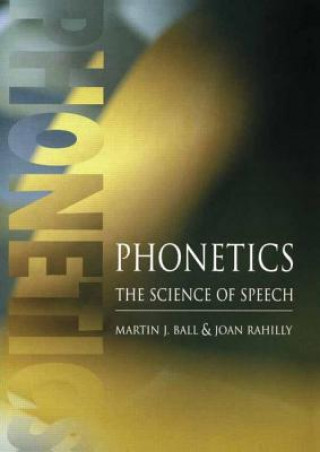 Kniha Phonetics MartinJ Ball