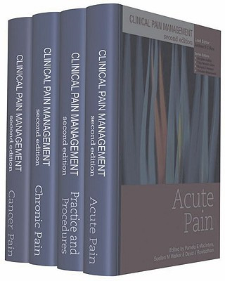 Книга Clinical Pain Management Second Edition: 4 Volume Set Andrew Rice