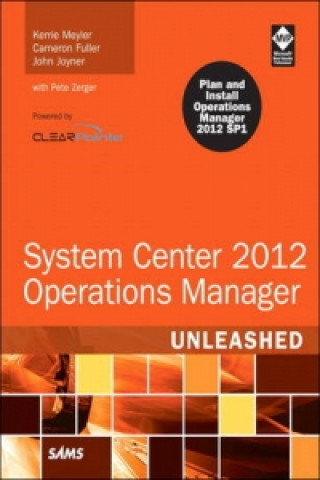 Könyv System Center 2012 Operations Manager Unleashed Kerrie Meyler