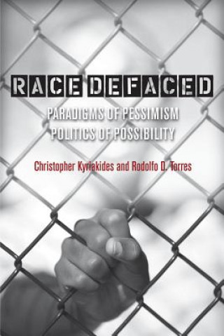 Kniha Race Defaced Rodolfo Torres