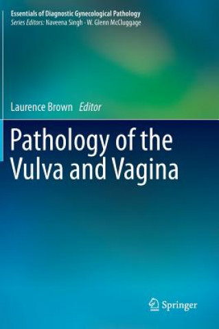 Livre Pathology of the Vulva and Vagina Brown