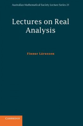 Carte Lectures on Real Analysis Finnur Larusson