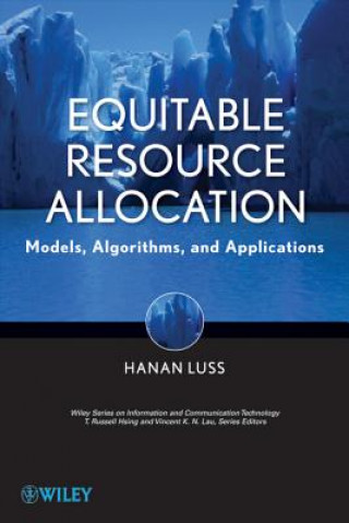 Book Equitable Resource Allocation - Models, Algorithms  and Applications Hanan Luss