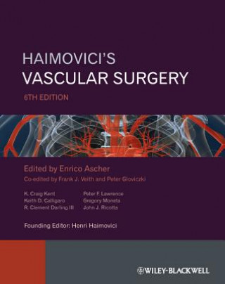 Kniha Haimovici's Vascular Surgery 6e Enrico Ascher