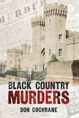 Könyv Black Country Murders Don Cochrane
