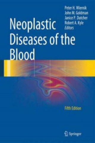 Kniha Neoplastic Diseases of the Blood Wiernik